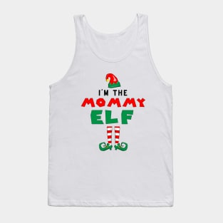 I'm The Mommy Elf Perfect Christmas Tank Top